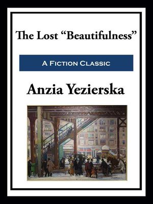 cover image of The Lost Beautifulness